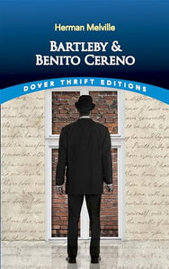 Bartleby and Benito Cereno 