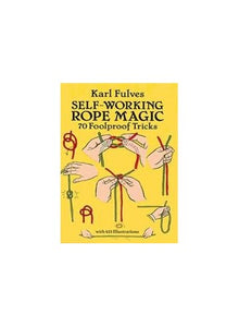 Self-Working Rope Magic 