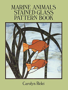 Marine Animals Stained Glass Pattern Book 