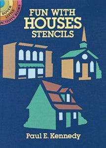 Fun with Houses Stencils 