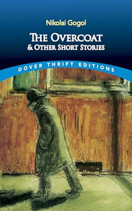 The Overcoat and Other Short Stories 