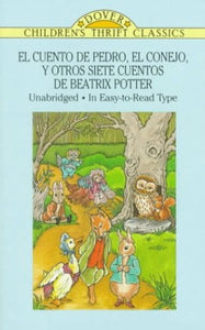 Cuento De Pedro El Conejo, Y Otros Siete Cuentos De Beatrix Potter 