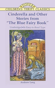 Cinderella and Other Stories from the 