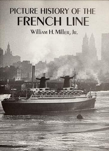 Picture History of the French Line 