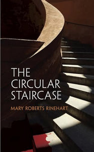 The Circular Staircase 