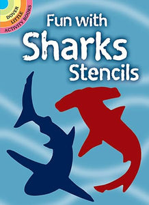 Fun with Sharks Stencils 