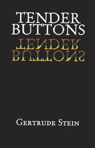 Tender Buttons 