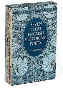 Seven Great English Victorian Poets 