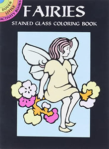 Fairies Stained Glass Coloring Book 