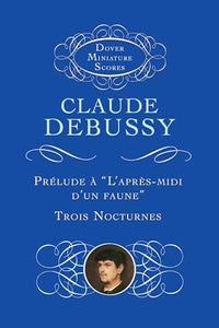Prelude A L'Apres-Midi D'Un Faune/Trois Nocturnes 
