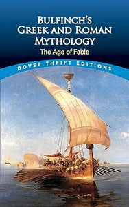 Bulfinch'S Greek and Roman Mythology 