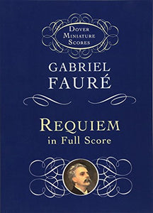 Requiem In Full Score 