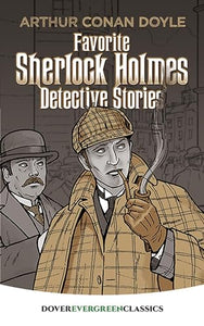 Favorite Sherlock Holmes Detective Stories 