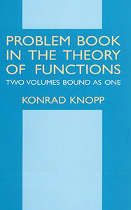 Problem Book in the Theory of Functions 