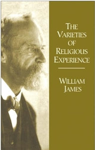 Varieties of Relgious Experience 