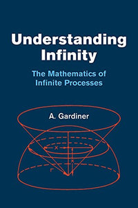 Understanding Infinity 