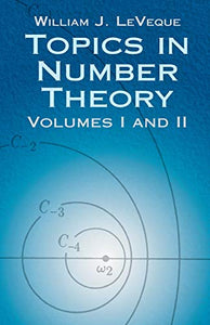 Topics in Number Theory Vol 1 and 2 