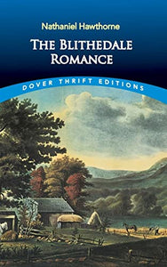 The Blithedale Romance 