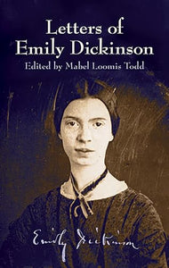 Letters of Emily Dickinson 