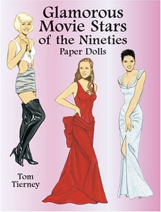 Glamorous Movie Starts of the Nineties Paper Dolls 