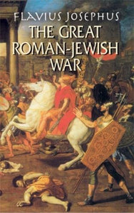 The Great Roman-Jewish War 