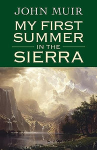 My First Summer in Sierra 