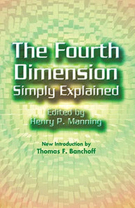 The 4th Dimension Simply Explained 