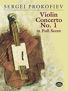 PROKOFIEV SERGEI VIOLIN CONCERTO NO.1 FULL SCORE 