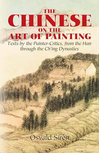 The Chinese on the Art of Painting 