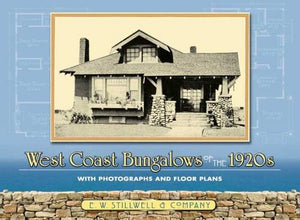 West Coast Bungalows of the 1920s 