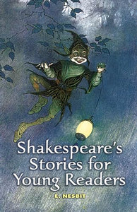 Shakespeare'S Stories for Young Readers 