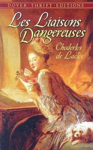 Les Liaisons Dangereuses 