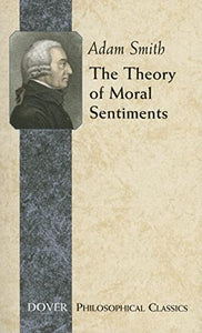 The Theory of Moral Sentiments 