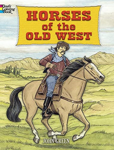 Horses of the Old West 