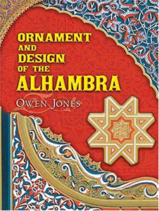 Ornament and Design of the Alhambra 