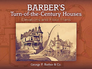 Barber'S Turn-of-the-Century Houses 