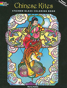 Chinese Kites Stained Glass Coloring Book 