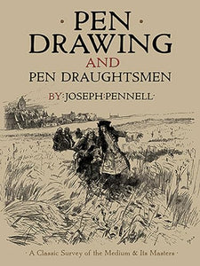 Pen Drawing and Pen Draughtsmen 