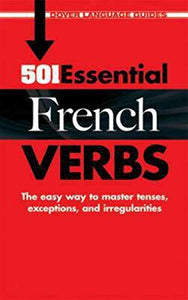 501 Essential French Verbs 