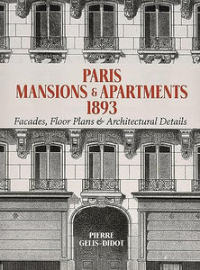 Paris Mansions and Apartments 1893 