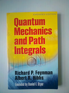 Quantam Mechanics and Path Integrals 