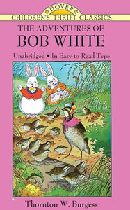 The Adventures of Bob White 