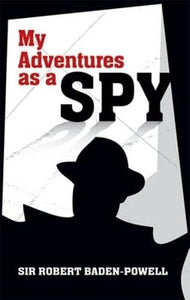 My Adventures as a Spy 