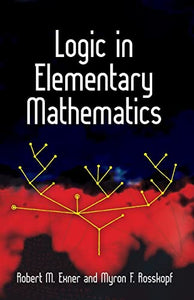 Logic in Elementary Mathematics 