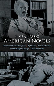 Five Classic American Novels 