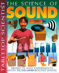 Tabletop Scientist - The Science of Sound 