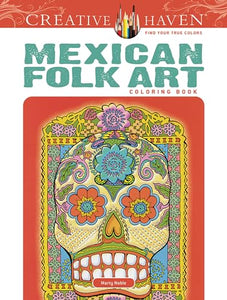 Creative Haven Mexican Folk Art Coloring Book 