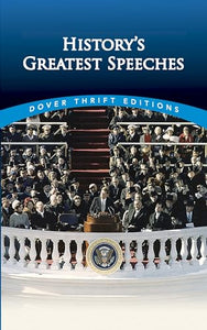 History'S Greatest Speeches 