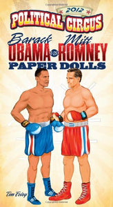 2012 Political Circus Paper Dolls Barack Obama vs. Mitt Romney 