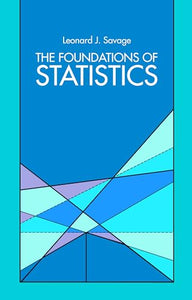 The Foundations of Statistics 